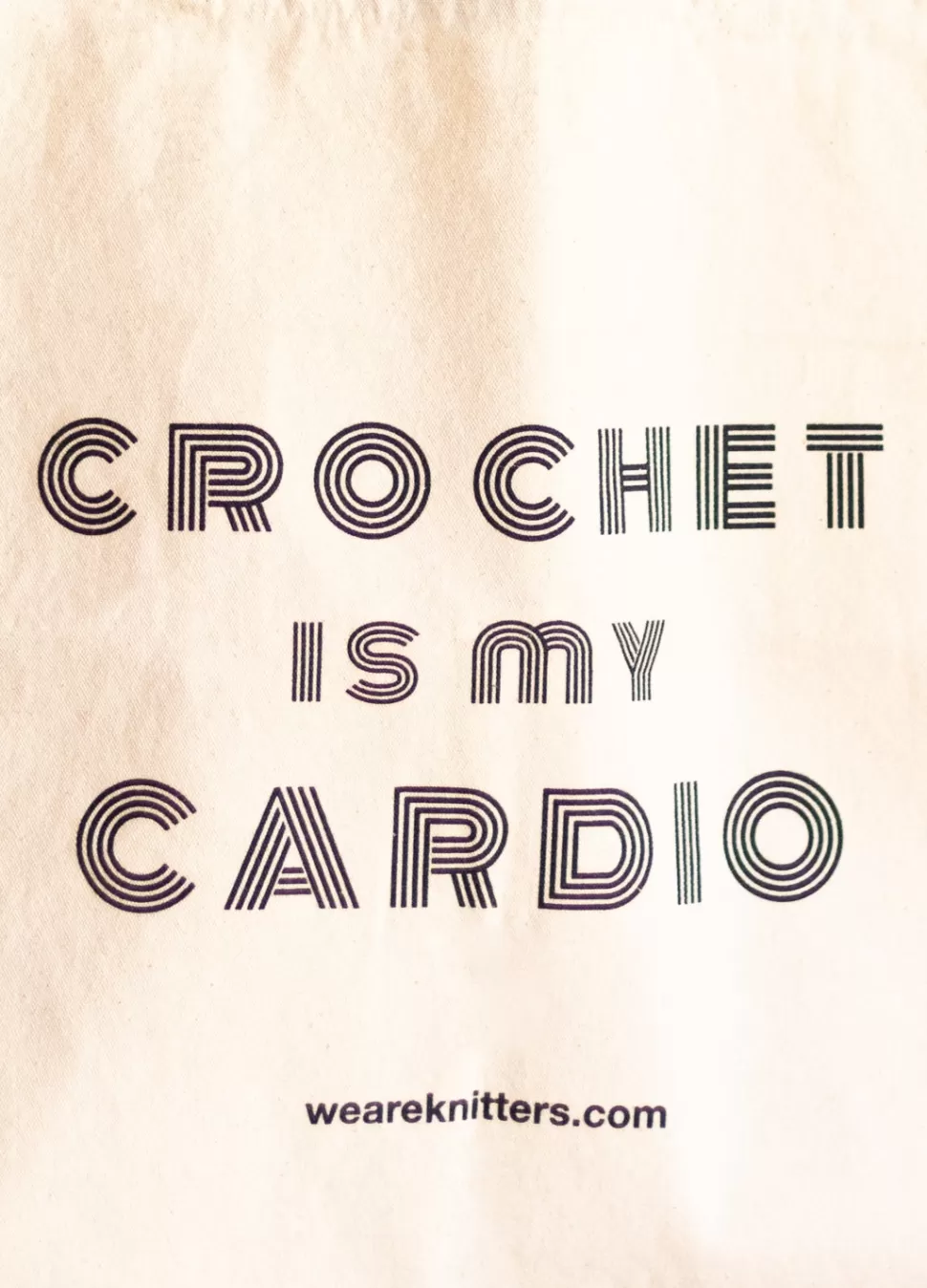 Tote Bag: Crochet is my Cardio>We Are Knitters Hot